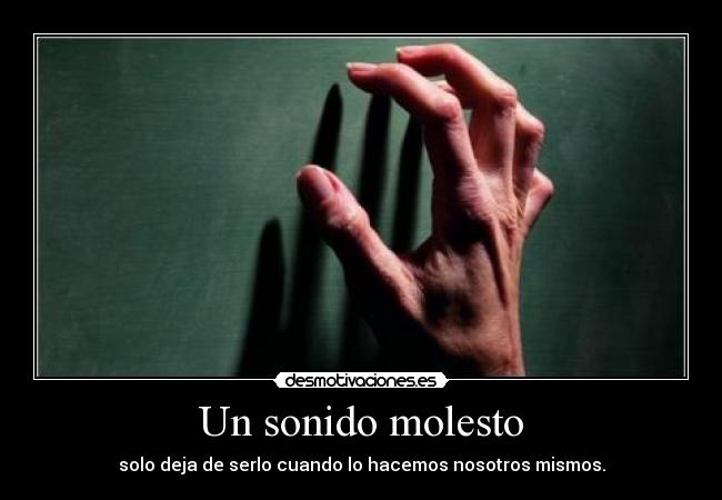 Un sonido molesto - 