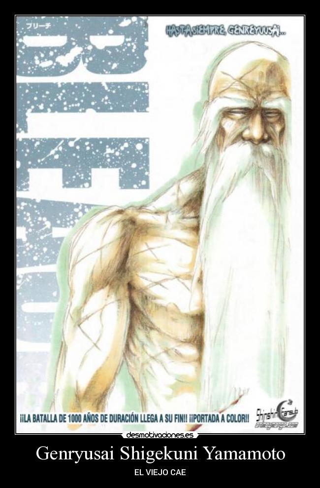 Genryusai Shigekuni Yamamoto -