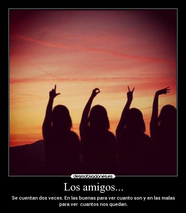 Los amigos... - 
