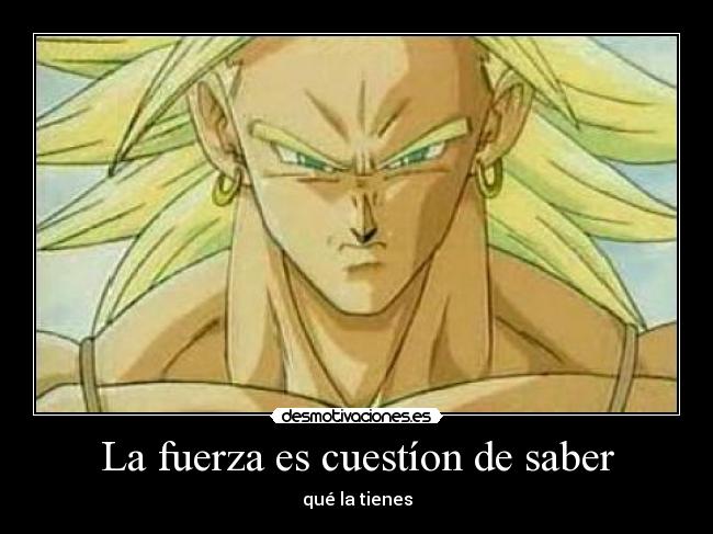 La fuerza es cuestíon de saber - 