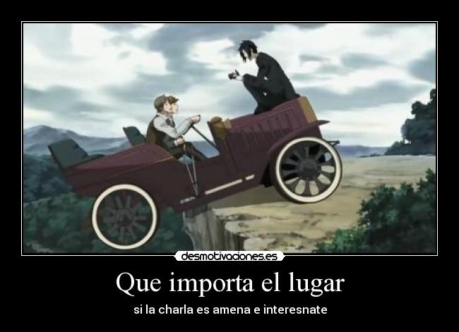 Que importa el lugar - 