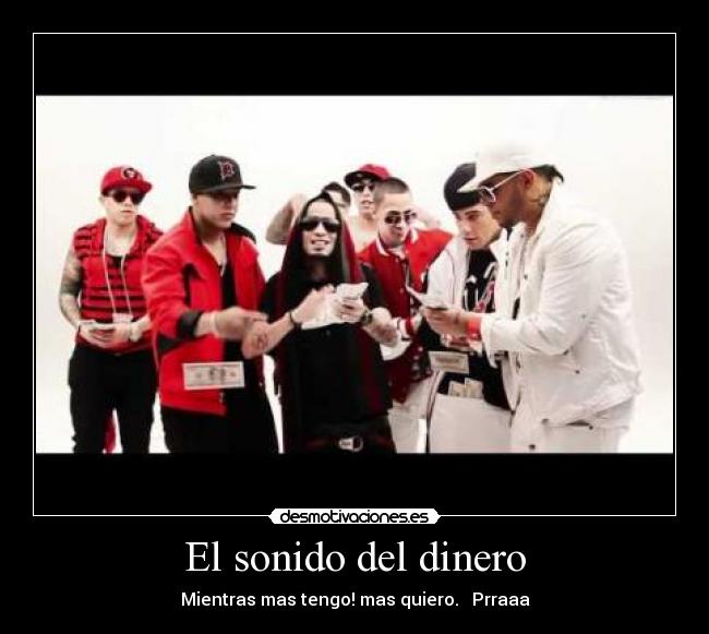 El sonido del dinero - 
