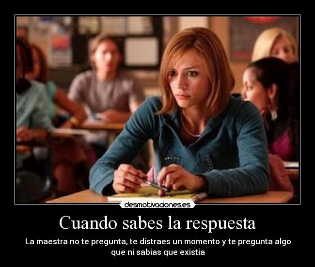 carteles cuando sabes respuesta desmotivaciones