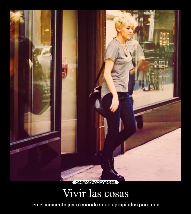 Vivir las cosas -
