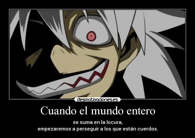 Cuando el mundo entero -