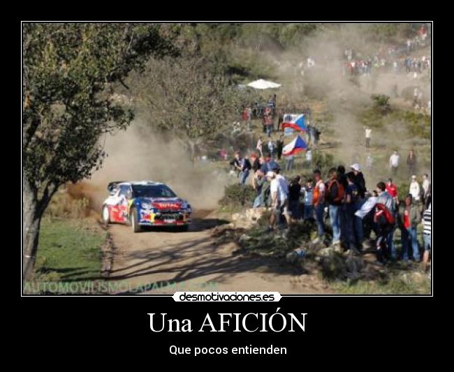 Una AFICIÓN - Que pocos entienden