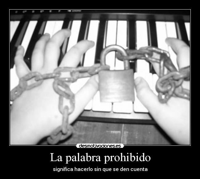 La palabra prohibido -
