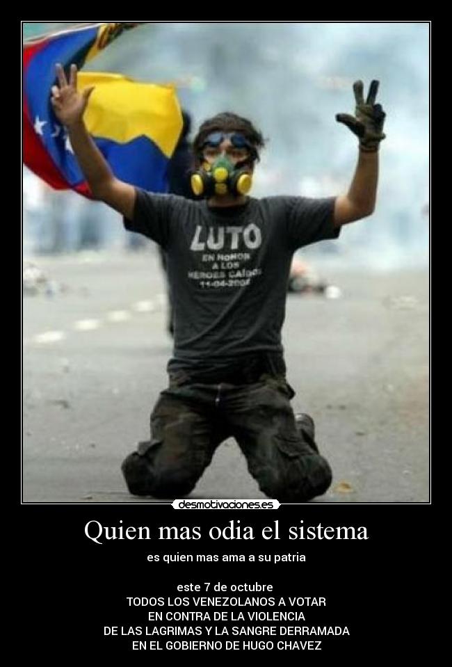 Quien mas odia el sistema -