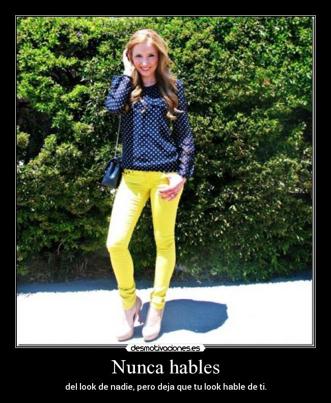 carteles que look hable desmotivaciones