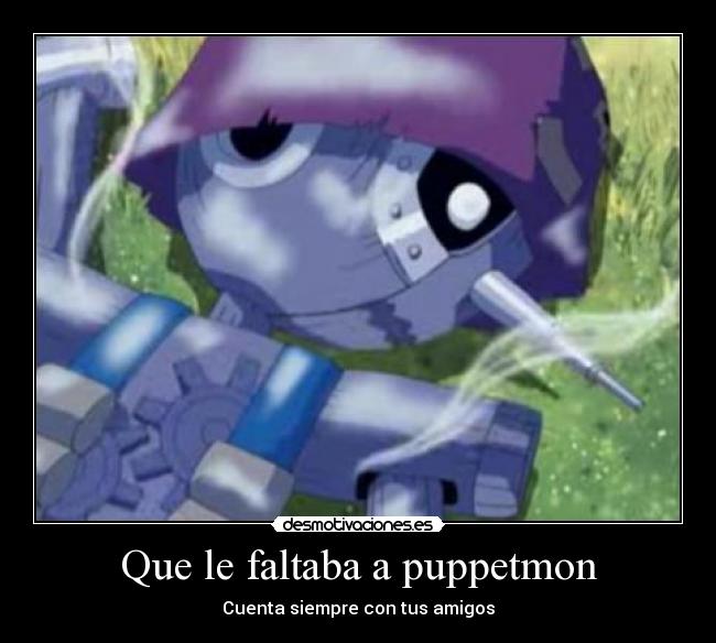 carteles que faltaba puppetmon desmotivaciones