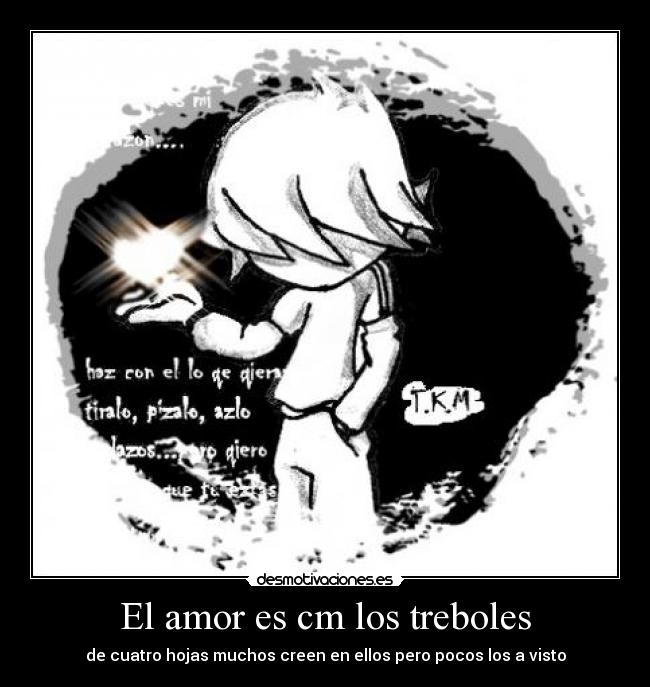 El amor es cm los treboles - 