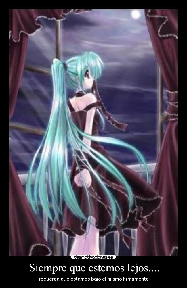 carteles siempre que estemos lejos desmotivaciones