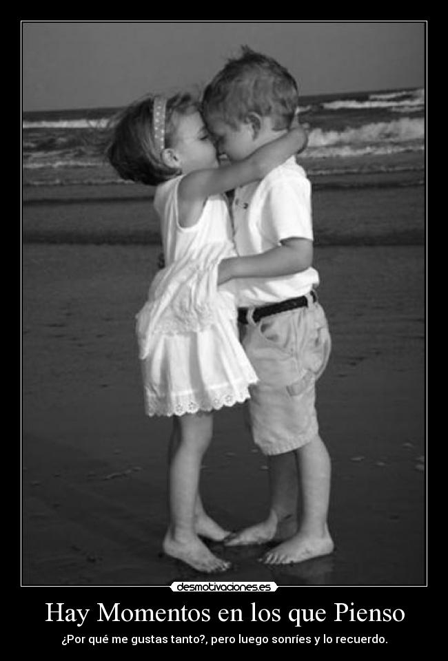 Hay Momentos en los que Pienso -