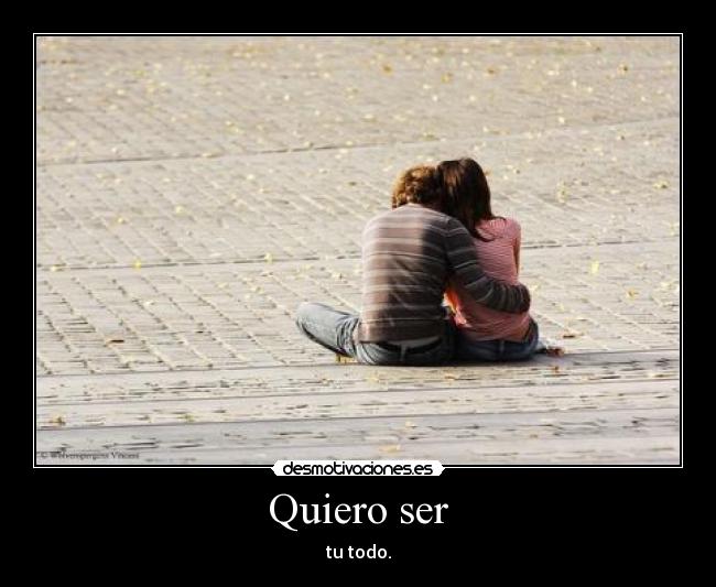 Quiero ser - 