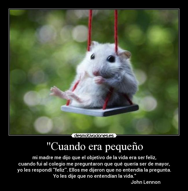 Cuando era pequeño -