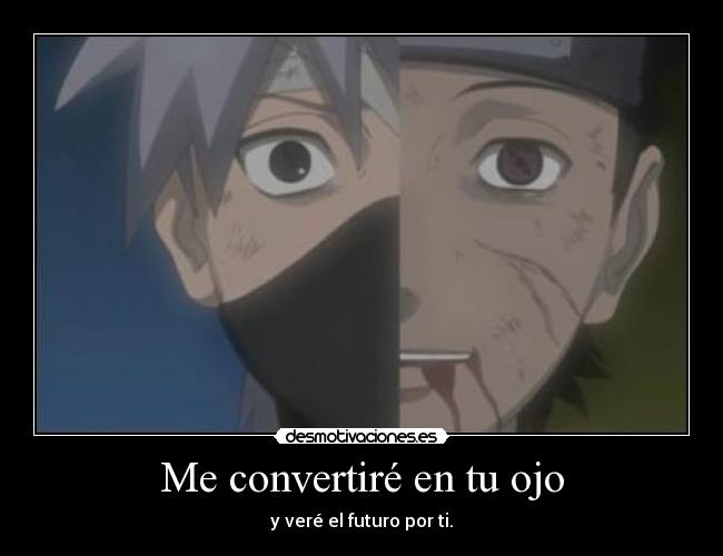 carteles obito uchiha kakashi hatake desmotivaciones