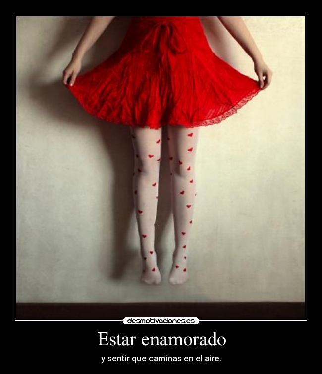 Estar enamorado -