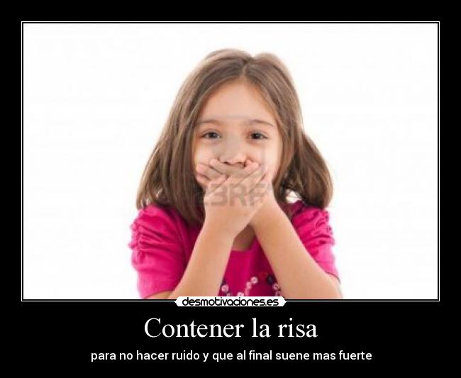Contener la risa - 