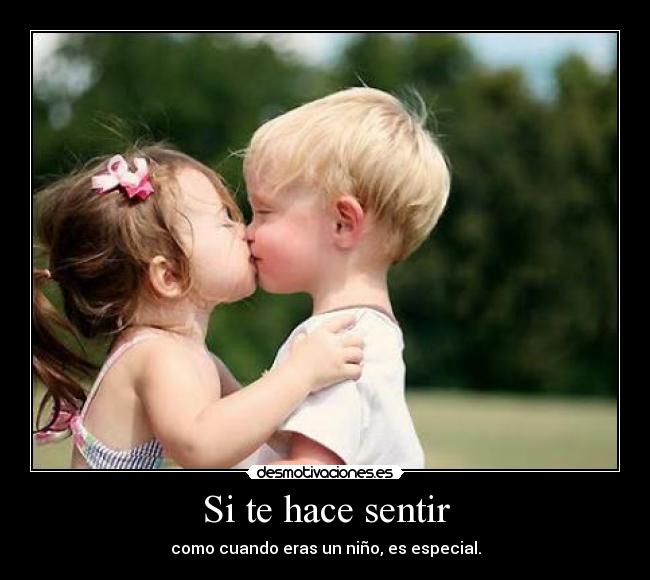 Si te hace sentir - 