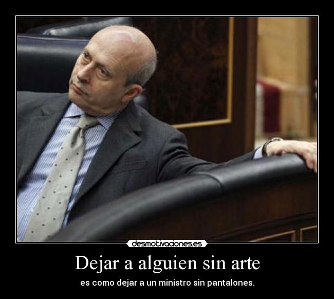 Dejar a alguien sin arte -