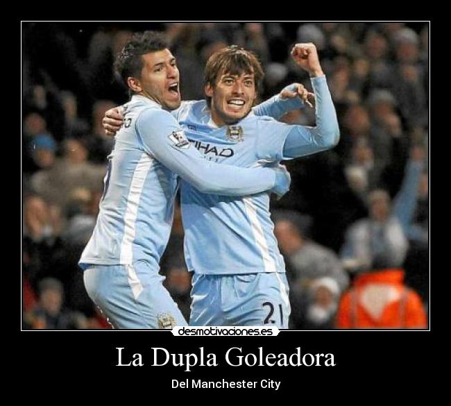 La Dupla Goleadora - Del Manchester City