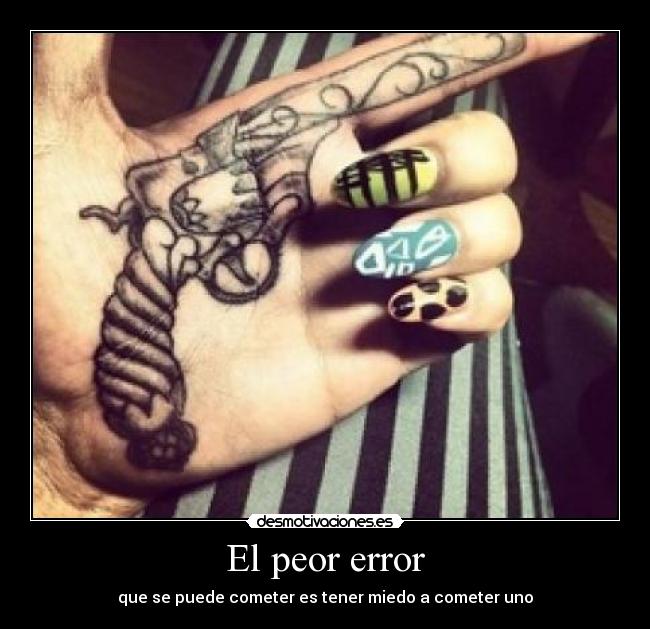 El peor error - 
