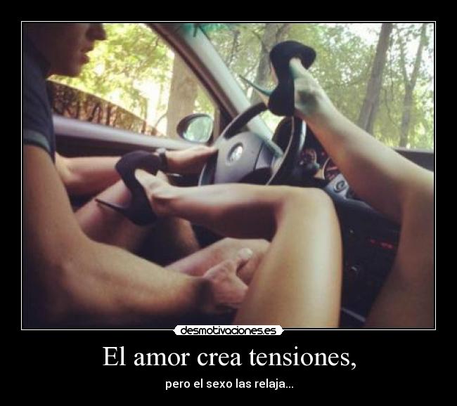 El amor crea tensiones, - 