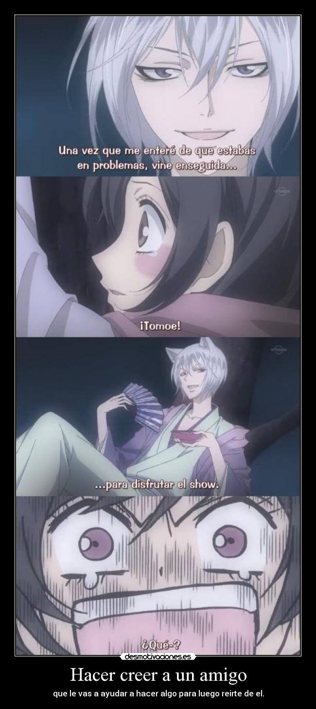 Hacer creer a un amigo -