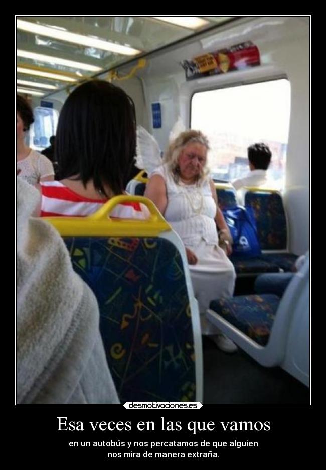 Esa veces en las que vamos -