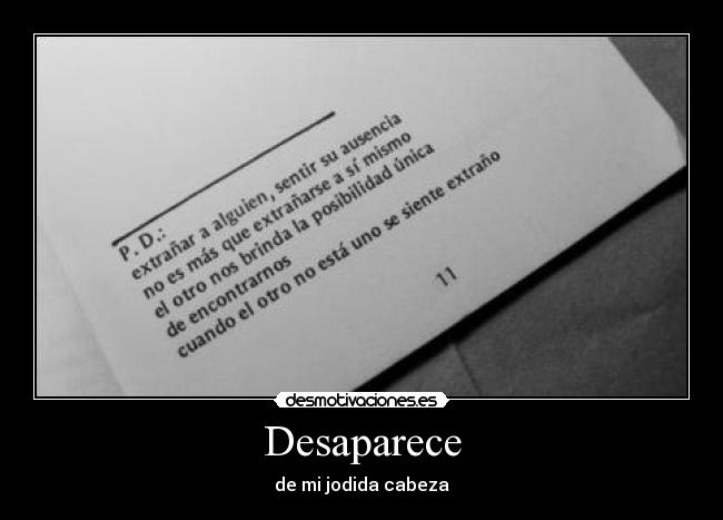 Desaparece - de mi jodida cabeza