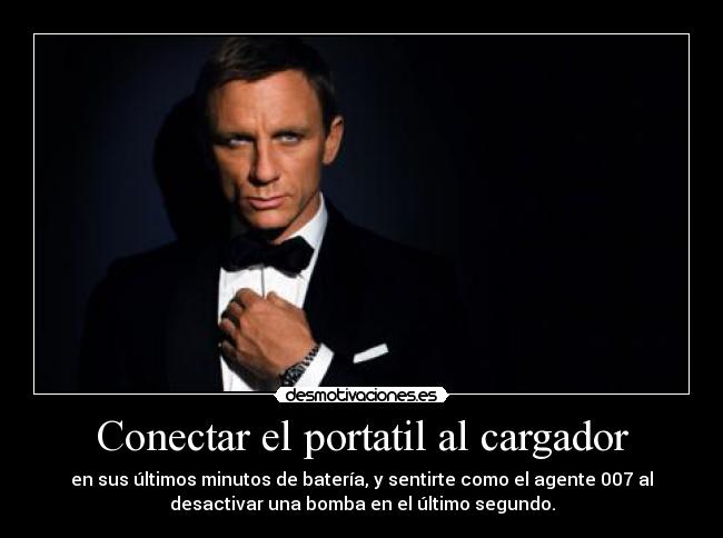 carteles agente 007 portatil cargador minutos bateria bomba mau quiero dibujo desmotivaciones