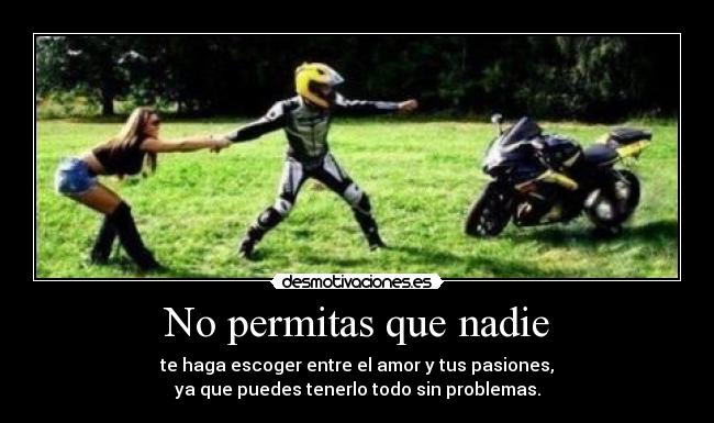 No permitas que nadie - 