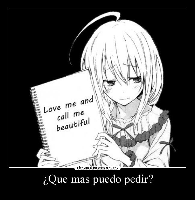 ¿Que mas puedo pedir? - 