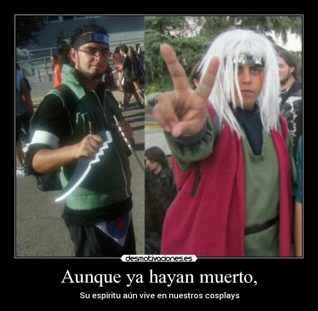 Aunque ya hayan muerto, - 