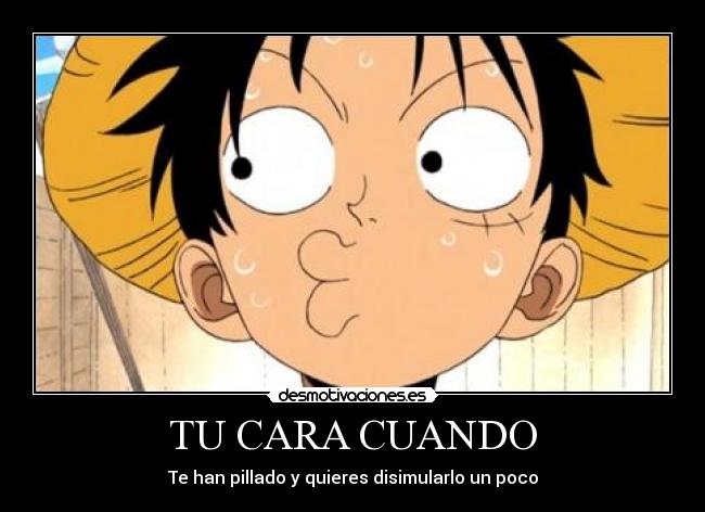 carteles luffy desmotivaciones
