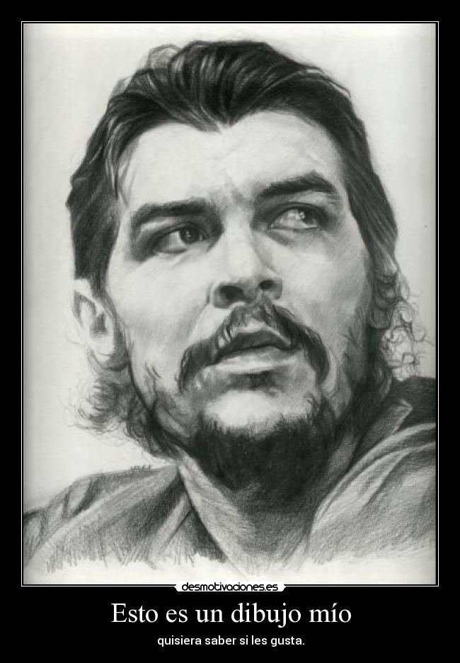 Esto es un dibujo mío - quisiera saber si les gusta.