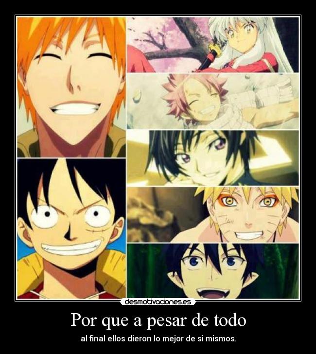 Por que a pesar de todo - al final ellos dieron lo mejor de si mismos.