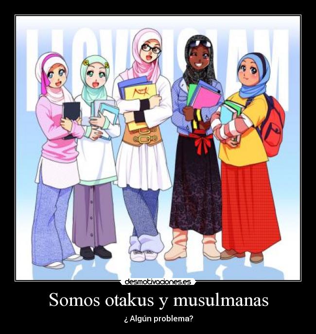 Somos otakus y musulmanas -