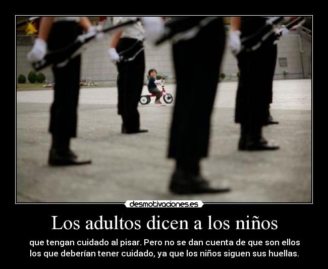 Los adultos dicen a los niños -