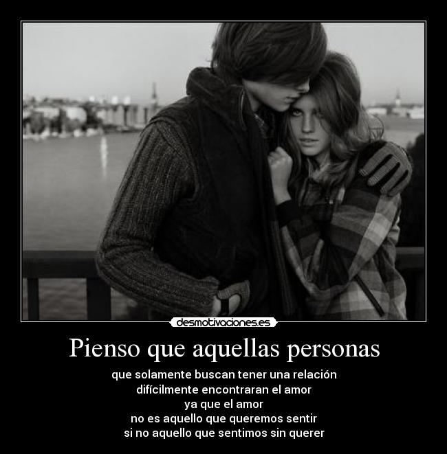 Pienso que aquellas personas -