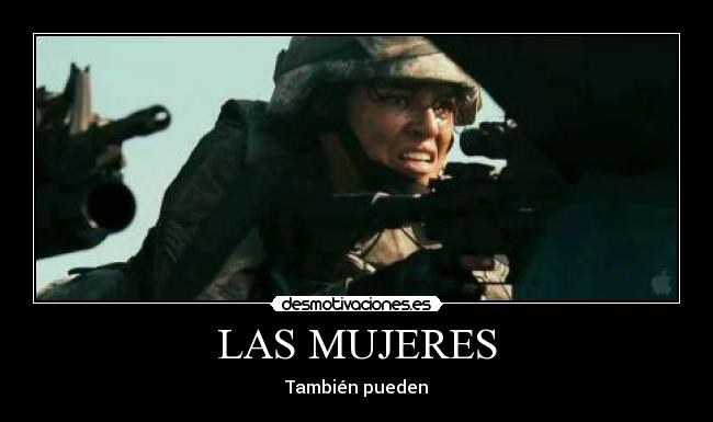 LAS MUJERES - También pueden