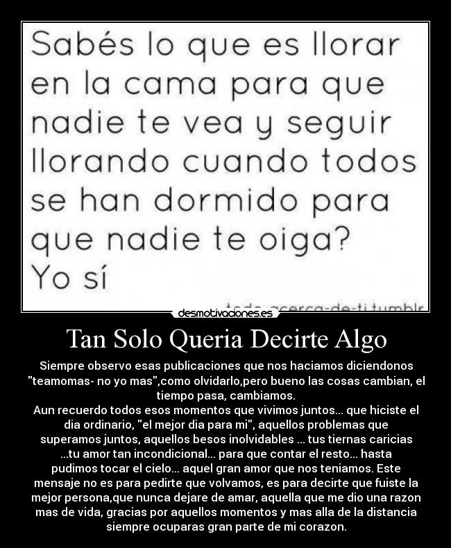 Tan Solo Queria Decirte Algo - 