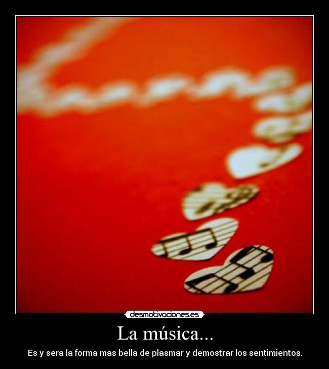 La música... - 