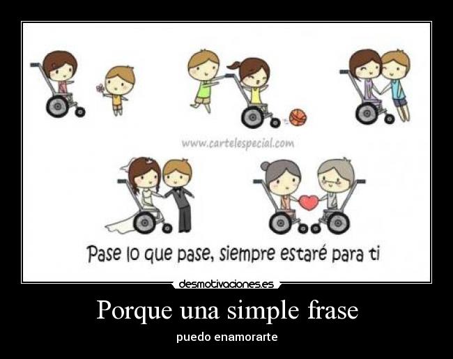 Porque una simple frase - puedo enamorarte