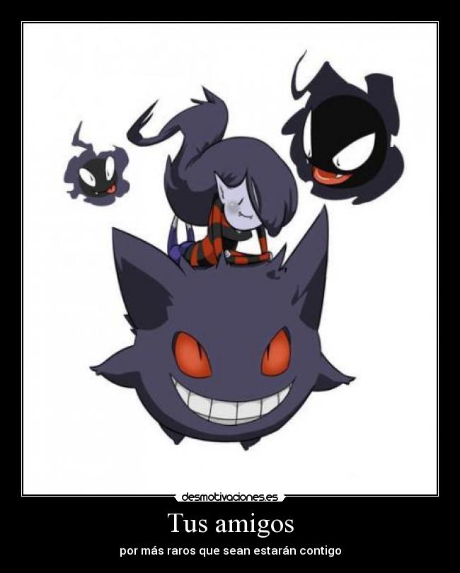 Tus amigos -