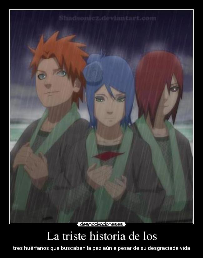 La triste historia de los - tres huérfanos que buscaban la paz aún a pesar de su desgraciada vida