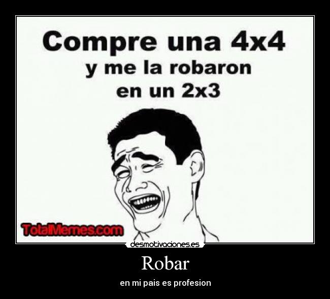 carteles robar desmotivaciones