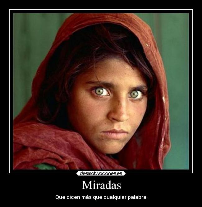 Miradas - Que dicen más que cualquier palabra.