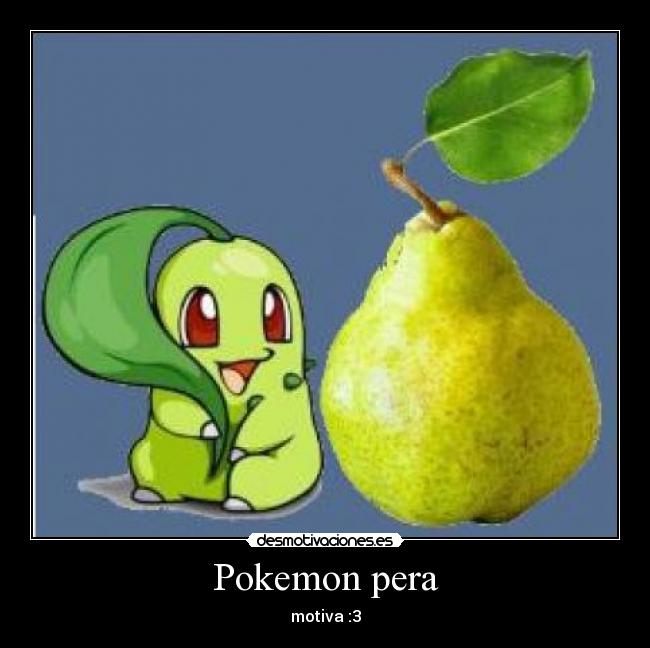 Pokemon pera - motiva :3