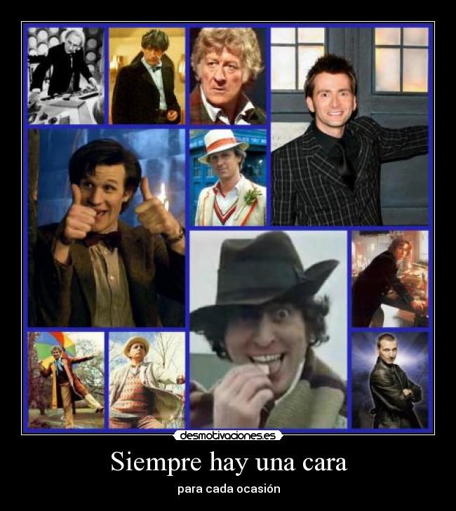 Siempre hay una cara - para cada ocasión